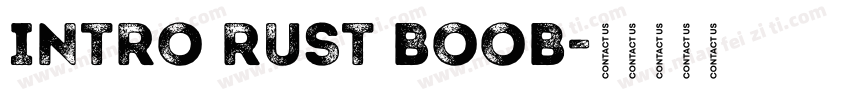 INTRO RUST BOOB字体转换